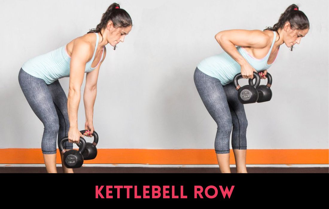 Kettlebell Row - Kettlebell Workouts for Weight Loss